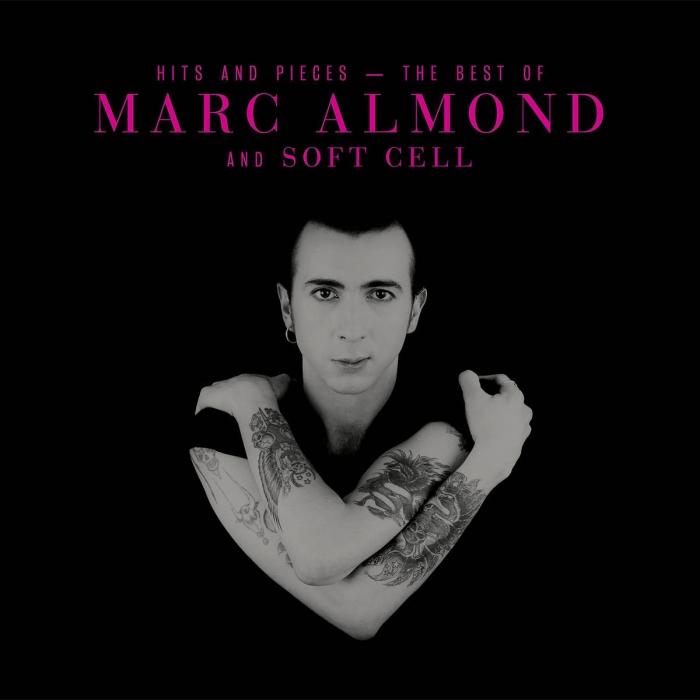 Hits and Pieces: The Best of Marc Almond & Soft Cell [Deluxe]