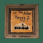 Is the Actor Happy? (LP)