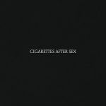 Cigarettes After Sex (CD)