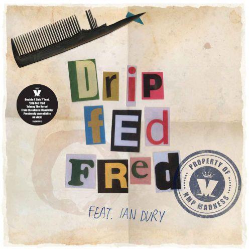 Drip Fed Fred [RSD 2017]