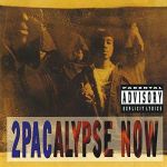2Pacalypse Now (LP)