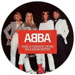 Take a Chance on Me [Picture Disc] (7