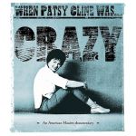 When Patsy Cline Was... Crazy (DVD)