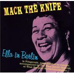 Mack the Knife: Ella in Berlin (CD)