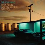 Back Roads and Abandoned Motels (CD)