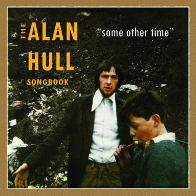 The Alan Hull Songbook
