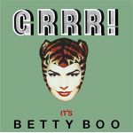 Grrr! It's Betty Boo (Deluxe) (CD)