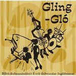 Gling Glo (LP)