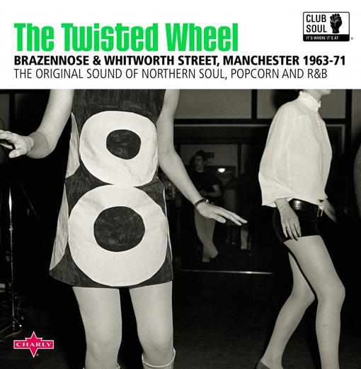 Club Soul: The Twisted Wheel