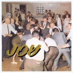 Joy as an Act of Resistance [Deluxe] (LP)