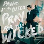 Pray For the Wicked (LP)
