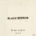 Black Mirror: Hang the DJ (LP)