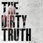 The Dirty Truth (CD)
