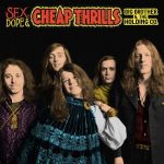 Sex, Dope & Cheap Thrills (CD)