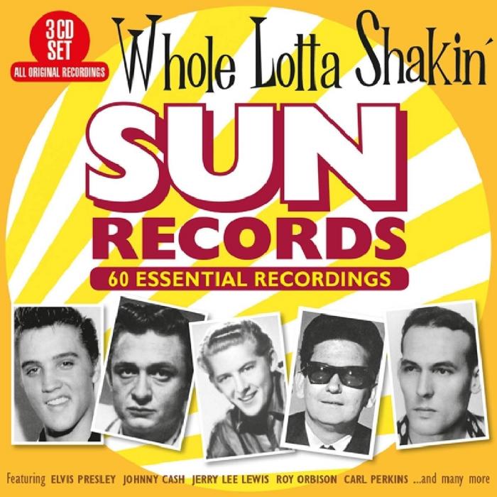 Whole Lotta Shakin': Sun Records 60 Essential Recordings