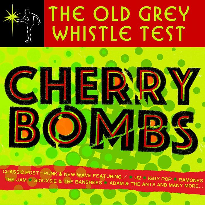 The Old Grey Whistle Test: Cherry Bombs