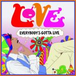 Everybody's Gotta Live [RSD 2021] (12