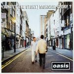 (What's the Story) Morning Glory? (LP)