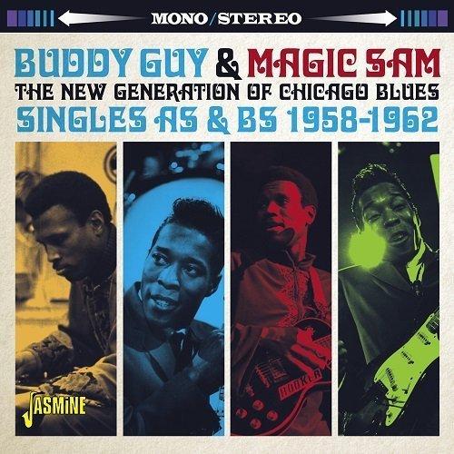 The New Generation of Chicago Blues: Singles As & Bs 1958-1962 
