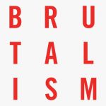 Five Years of Brutalism [CHERRY RED VINYL] (LP)