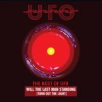 Will the Last Man Standing [Turn Out the Light]: The Best of UFO [RSD23] (LP)