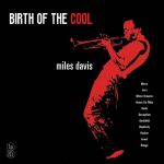 Birth of the Cool [YELLOW VINYL] (LP)