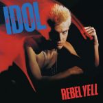 Rebel Yell [DELUXE] (LP)