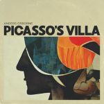 Picasso's Villa (LP)