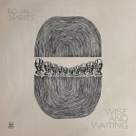 Wise and Waiting (LP)
