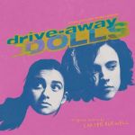 Drive Away Dolls: Music From the Motion Picture [BLUE GALAXY VINYL] (LP)