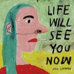 Life Will See You Now (CD)