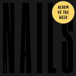 Nails (CD)