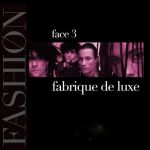 Fabrique de Luxe: Face 03 (CD)