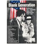 Blank Generation: A Story of US / Canadian Punk and Its Aftershocks 1975-1981 [5CD] (CD Box Set)