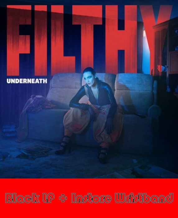 Filthy Underneath [BLACK LP + INSTORE #2 WRISTBAND]