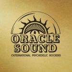 Oracle Sound: Outernational Psychedelic Rockers (12